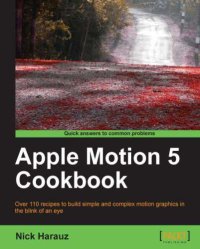 cover of the book Apple Motion 5 Cookbook