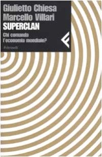 cover of the book Superclan. Chi comanda l'economia mondiale?