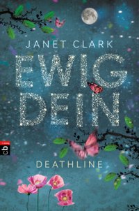 cover of the book Deathline - Ewig dein