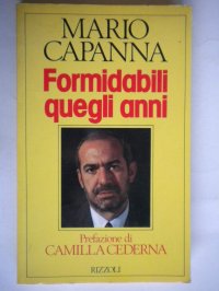 cover of the book Formidabili quegli anni