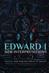 cover of the book Edward I : New Interpretations