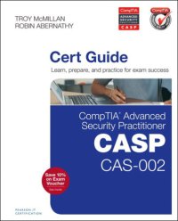 cover of the book CompTIA Advanced Security Practitioner (CASP) CAS-002 Cert Guide