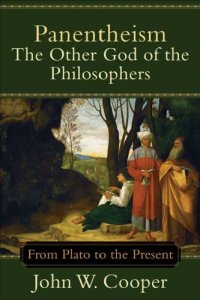 cover of the book Panentheism—The Other God of the Philosophers: From Plato to the Present