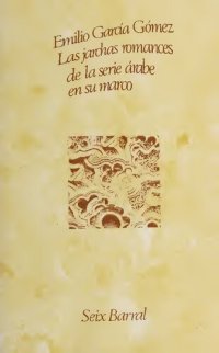 cover of the book Las jarchas romances de la serie árabe de en su marco