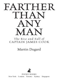 cover of the book Farther than any man: the rise and fall of Captain James Cook