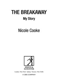 cover of the book The breakaway: my story