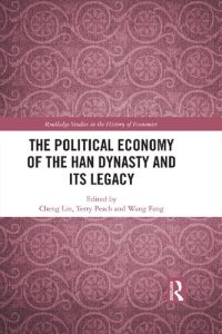 cover of the book The Political Economy of the Han Dynasty and Its Legacy