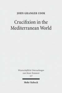 cover of the book Crucifixion in the Mediterranean world