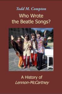 cover of the book Who wrote the Beatle songs?: a history of Lennon-McCartney