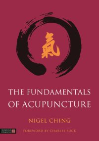 cover of the book The Fundamentals of Acupuncture