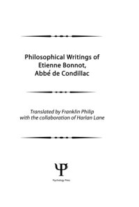 cover of the book Philosophical writings of Etienne Bonnot, abbe de Condillac vol 1