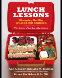 cover of the book Lunch lessons: changing the way we feed our children