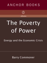 cover of the book The poverty of power: energy and the economic crisis