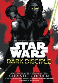 cover of the book Star Wars: Dark Disciple