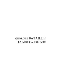 cover of the book Georges Bataille, la mort à l'oeuvre