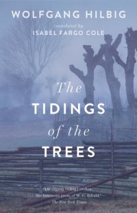 cover of the book The Tidings of the Trees