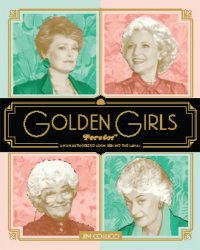 cover of the book Golden Girls Forever