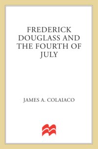 cover of the book Frederick Douglass and the Fourth of July