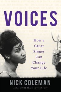 cover of the book Voices: how a great singer can change your life