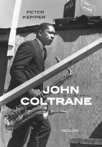 cover of the book John Coltrane: eine Biographie