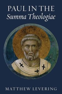 cover of the book Paul in the Summa Theologiae