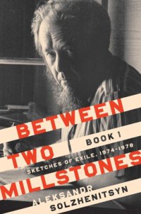 cover of the book Between two millstones. B. 1, Sketches of exitle, 1974-1978