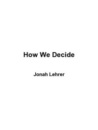 cover of the book How We Decide