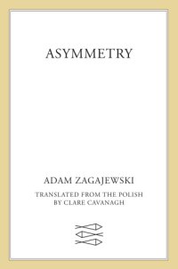 cover of the book Asymmetry: poems