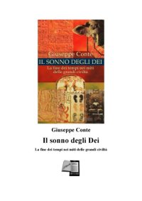 cover of the book Il sonno degli dei: la fine dei tempi nei miti delle grandi civiltà