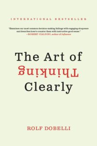 cover of the book The Art of Thinking Clearly