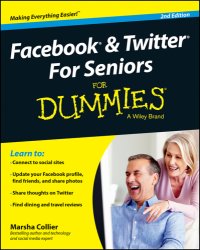 cover of the book Facebook and Twitter For Seniors For Dummies