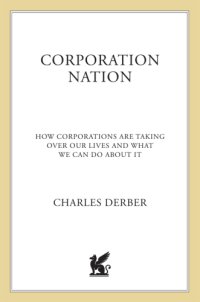 cover of the book Corporation nation: how corporations are taking over our lives and what we can do about it