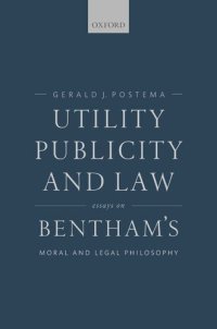 cover of the book Utility, Publicity, and Law: Essays on Bentham's Moral and Legal Philosophy