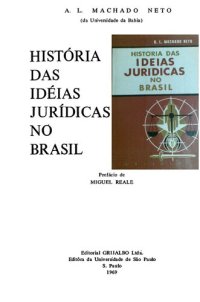 cover of the book História das Idéias Jurídicas no Brasil