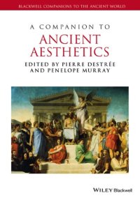 cover of the book A companion to ancient aesthetics