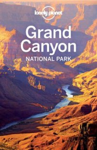 cover of the book Lonely Planet Grand Canyon National Park