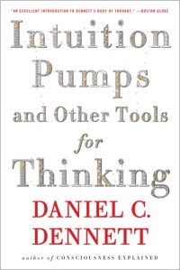 cover of the book Intuition Pumps and Other Tools for Thinking