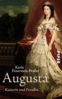 cover of the book Augusta Kaiserin und Preußin