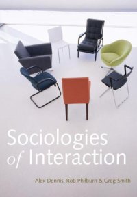 cover of the book Sociologies of Interaction