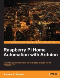 cover of the book Raspberry Pi Home Automation with Arduino