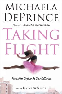 cover of the book Taking flight: from war orphan to star ballerina