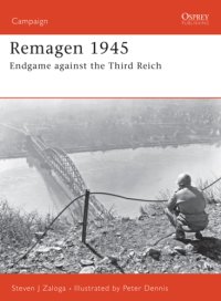 cover of the book Remagen 1945: Endgame against the Third Reich