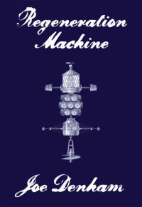 cover of the book Regeneration Machine