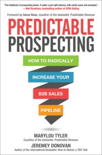 cover of the book Predictable prospecting how to radically increase your B2B sales pipeline