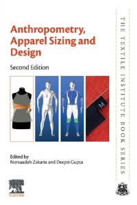 cover of the book Anthropometry, Apparel Sizing and Design (The Textile Institute Book Series)