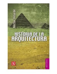 cover of the book Historia de la arquitectura.