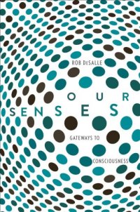 cover of the book Our Senses: An Immersive Experience