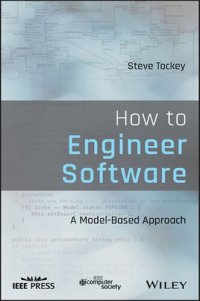 cover of the book How to Engineer Software: A Model-Based Approach