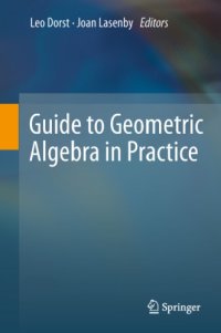 cover of the book Guide to Geometric Algebra in Practice