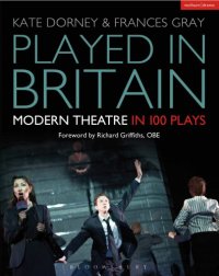 cover of the book Played in Britain: modern theatre in 100 plays